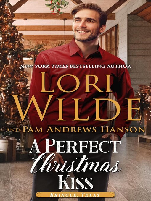 Title details for A Perfect Christmas Kiss by Lori Wilde - Available